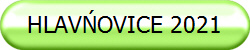 HLAVŃOVICE 2021
