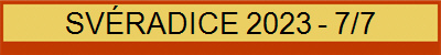 SVÉRADICE 2023 - 7/7