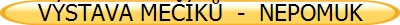 V�STAVA ME��K�  -  NEPOMUK